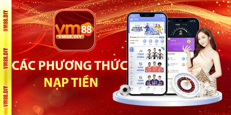 Các phương thức nạp tiền